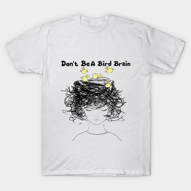 bird brain T-Shirt by Ariezdesignz